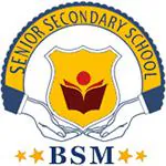 B.S.M. Public School